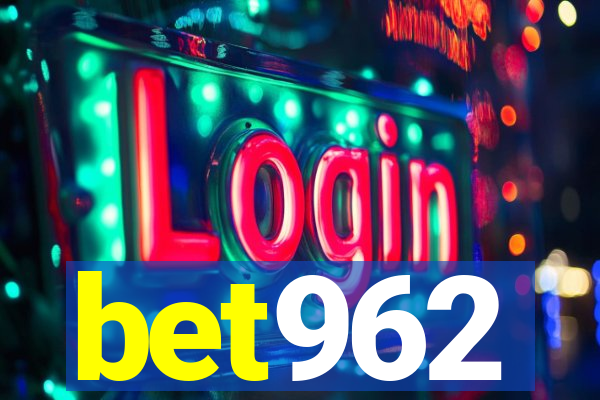 bet962
