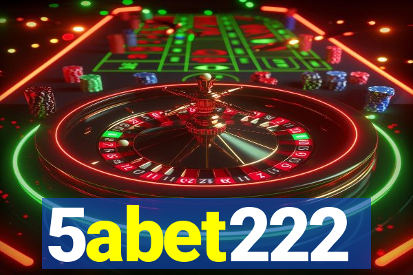 5abet222