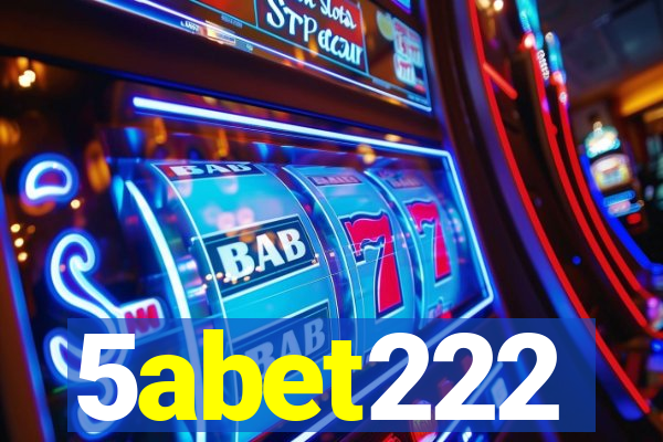 5abet222