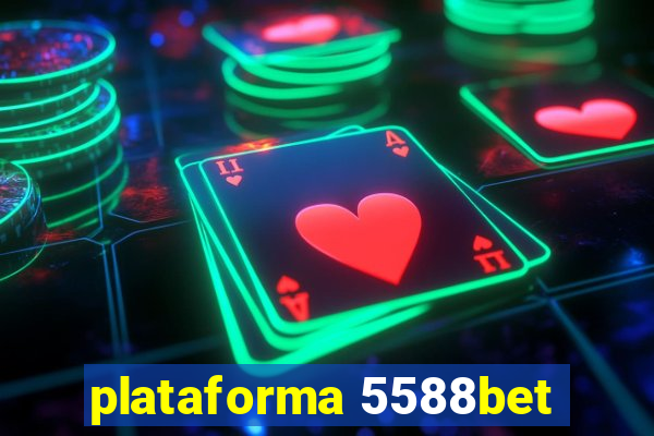 plataforma 5588bet