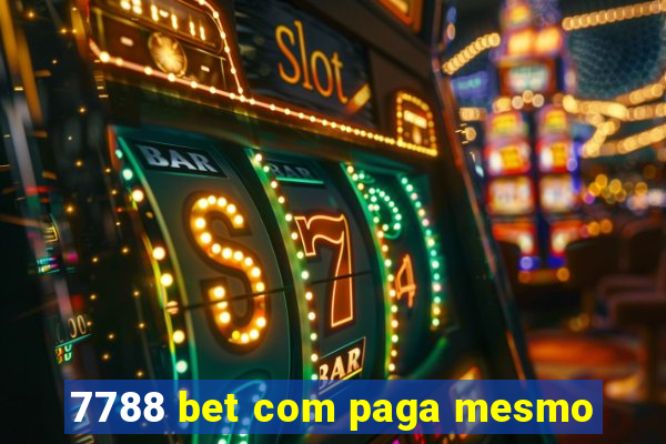 7788 bet com paga mesmo