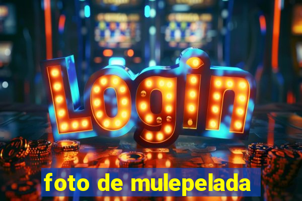 foto de mulepelada