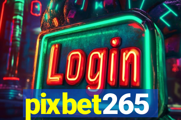 pixbet265