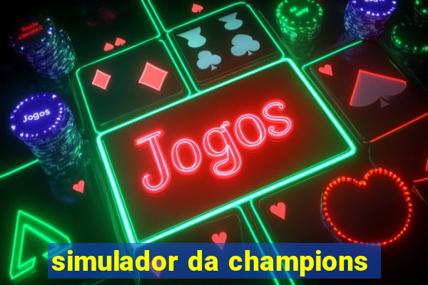 simulador da champions