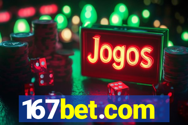 167bet.com