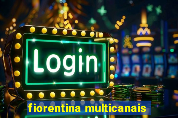 fiorentina multicanais