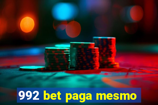 992 bet paga mesmo