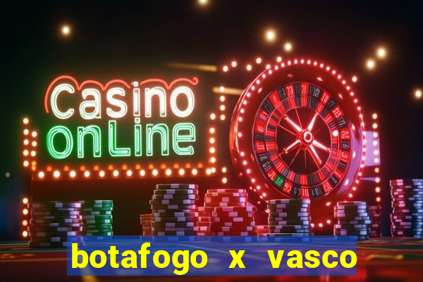 botafogo x vasco ao vivo futemax