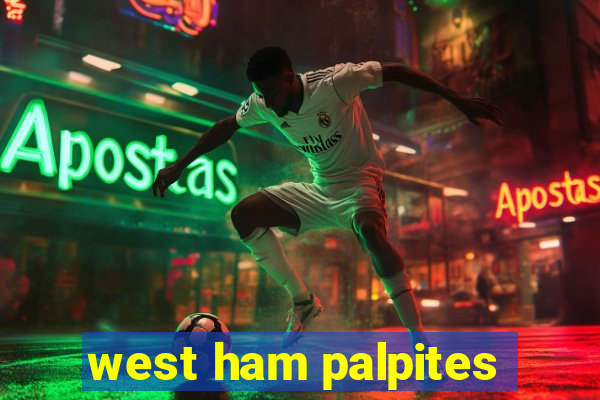 west ham palpites