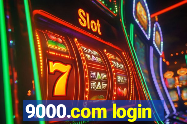 9000.com login