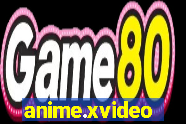 anime.xvideo