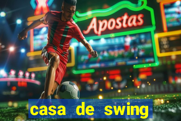 casa de swing porto seguro