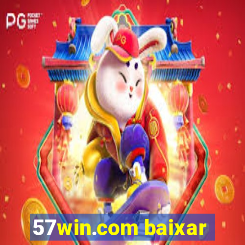 57win.com baixar