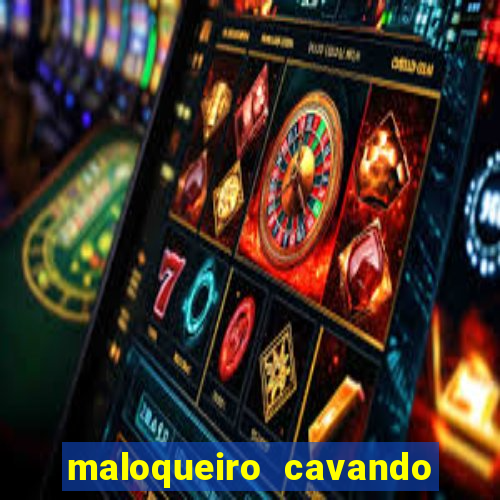 maloqueiro cavando sua cova portal do zacarias