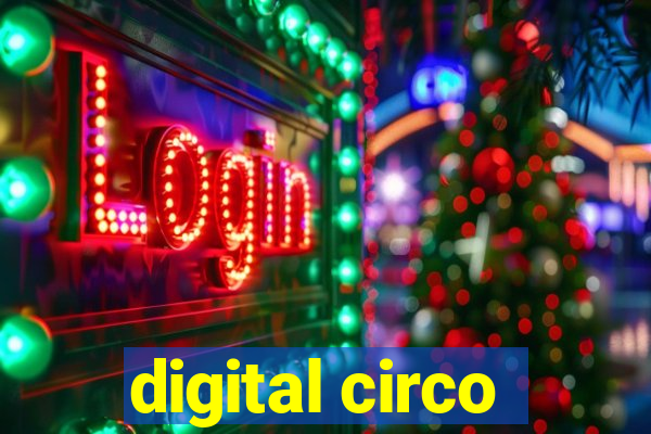 digital circo