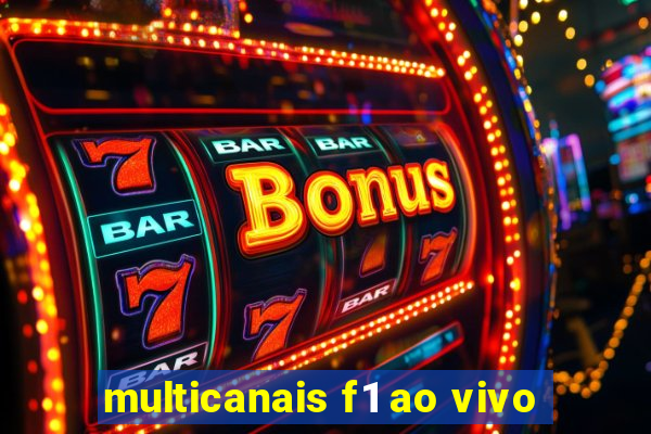multicanais f1 ao vivo