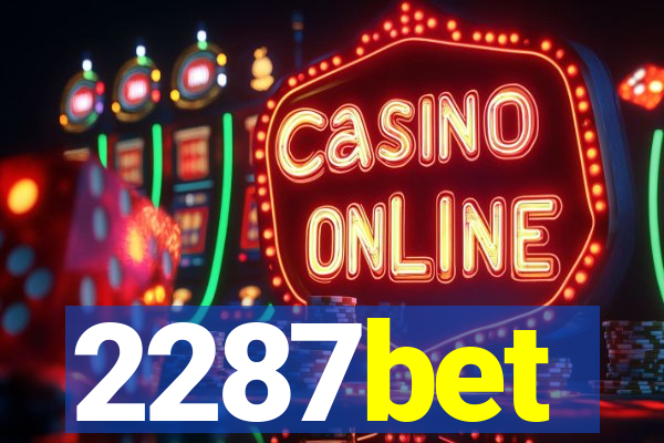 2287bet