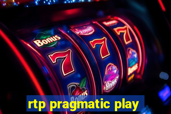 rtp pragmatic play