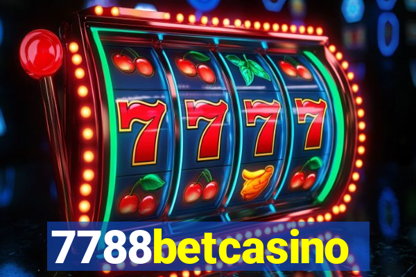 7788betcasino