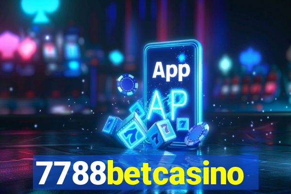 7788betcasino