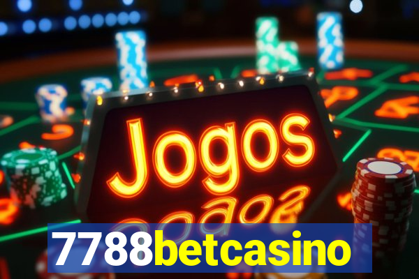 7788betcasino