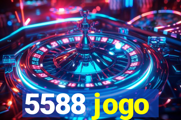 5588 jogo