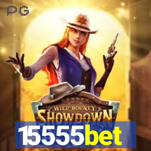 15555bet