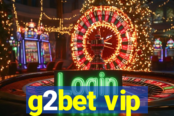 g2bet vip