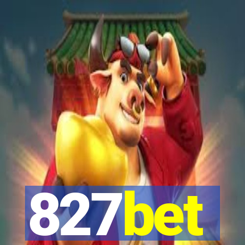 827bet