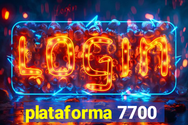 plataforma 7700