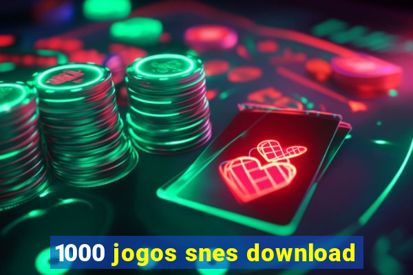 1000 jogos snes download