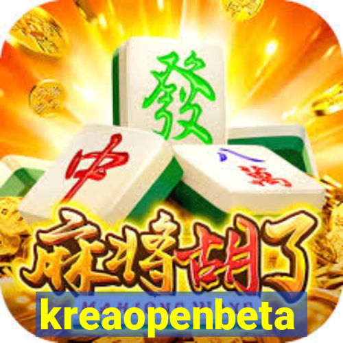 kreaopenbeta