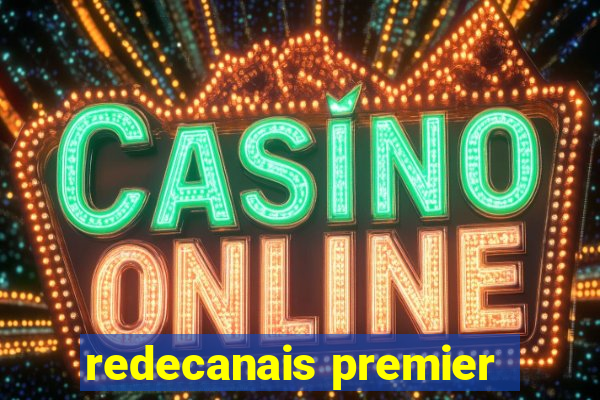 redecanais premier