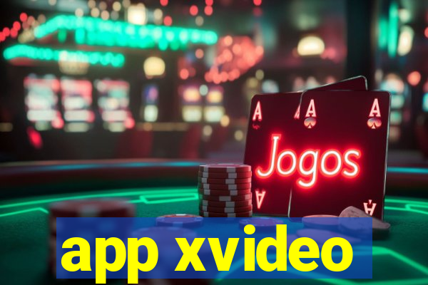app xvideo