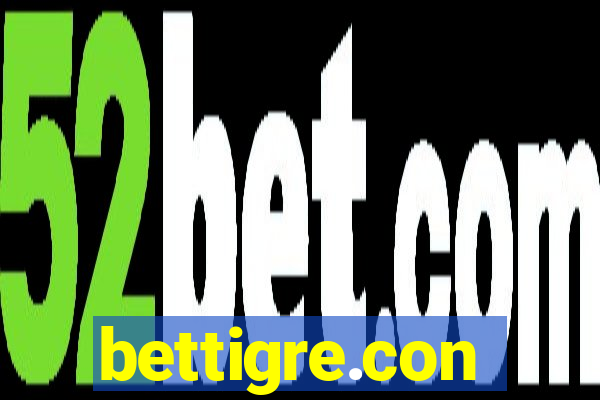 bettigre.con