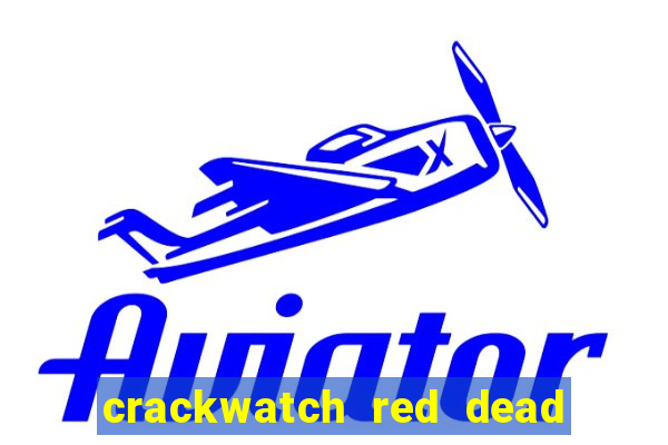 crackwatch red dead redemption 2