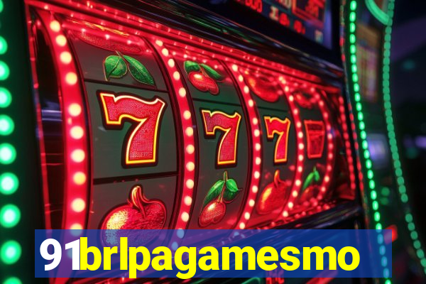 91brlpagamesmo