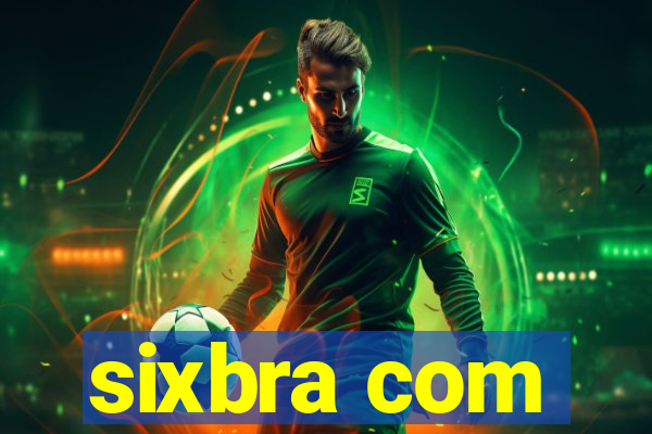 sixbra com