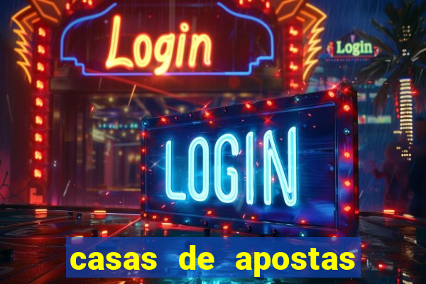 casas de apostas com pagamento antecipado