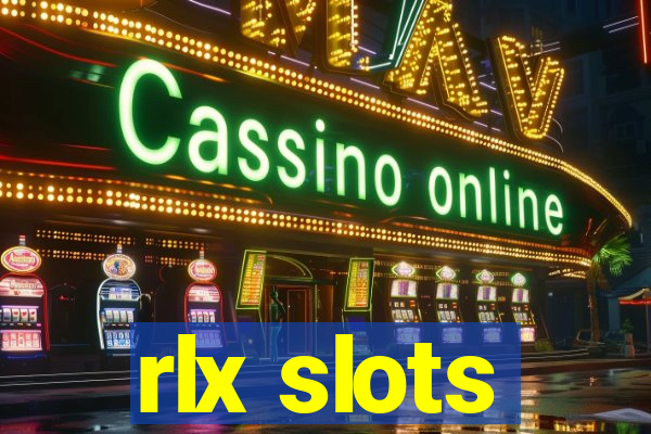 rlx slots