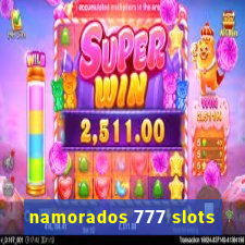 namorados 777 slots