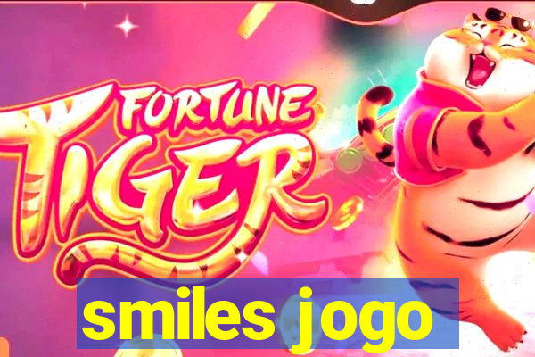 smiles jogo