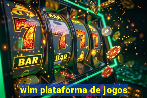 wim plataforma de jogos