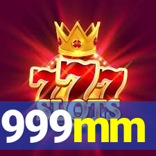 999mm