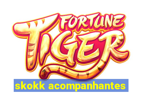 skokk acompanhantes