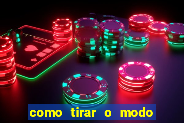 como tirar o modo demonstra  o da tv philco