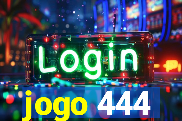 jogo 444