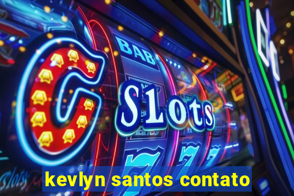 kevlyn santos contato