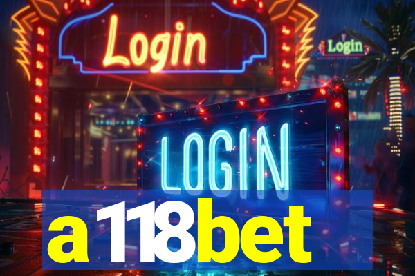 a118bet