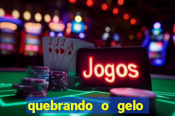 quebrando o gelo livro pdf twitter